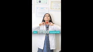 Self Thyroid Thyroid Examination [upl. by Burrus]