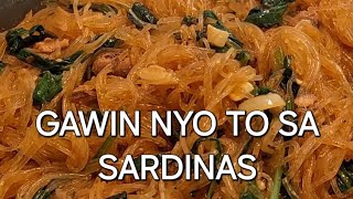 Sardinas at Sotanghon  Easy Cook [upl. by Mirth]