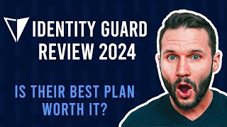 Identity Guard Review in 2024 Is Their Best Plan Worth It [upl. by Atinej]