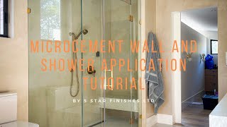 Detailed Application Video for Microcement Wall and Shower System 5 Star Finishes microcement [upl. by Pesvoh166]