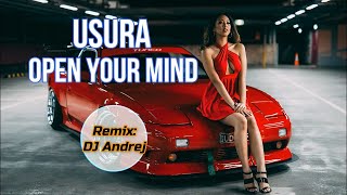 Usura  Open Your Mind remix [upl. by Gad]