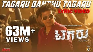 Tagaru  Tagaru Banthu Tagaru Lyric Video  Shiva Rajkumar Dhananjay Manvitha  Charanraj [upl. by Findley]