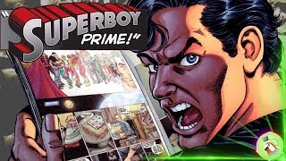 Superboy Prime the Misunderstood Masterpiece [upl. by Marjie]