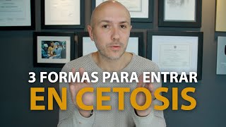 3 Formas De ENTRAR EN CETOSIS  Dr Carlos Jaramillo [upl. by Yralam]