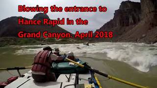 Blowing the Entrance to Hance Rapid in the Grand Canyon [upl. by Suedama]