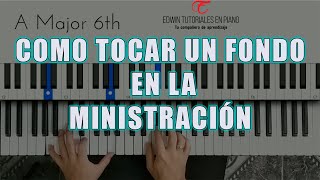 como tocar en la ministración ó predica  tutorial en piano AcademiaEdwinjuradomusic [upl. by Boyer]