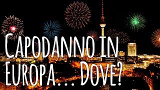 5 destinazioni in Europa consigliate per Capodanno 2020 [upl. by Skardol]