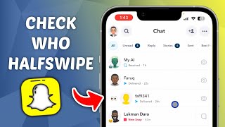 How to Check Who HalfSwipe Your Chat on Snapchat  Peek A Peek in Snapchat [upl. by Neesay811]