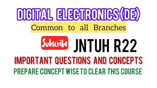 DEDIGITAL ELECTRONICS JNTUH R22 IMPORTANT CONCEPTS AND QUESTIONS DE DIGITAL ELECTRONICS CSEAIMLDS [upl. by Saxena]