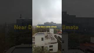 Bengaluru Climate at Diary circle near Christ university rainlovers trending shorts [upl. by Ahsaten192]