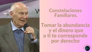 Constelaciones Familiares  Tomar la abundancia y el dinero que a ti te corresponde por derecho🐘💫🙌🏻 [upl. by Campball479]