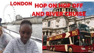 A DAY ON THE HOP ON HOP OFF BUS ADN RIVER CRUISE LONDON  NICY WANGUI [upl. by Suaeddaht176]