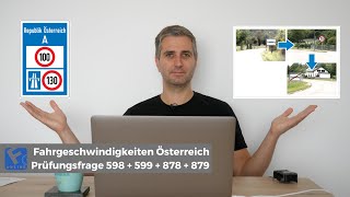 GESCHWINDIGKEITEN ÖSTERREICH I FAHRPRÜFUNG FRAGE 598 599 878 879 [upl. by Lehcin]