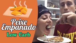 Peixe Empanado Low Carb  Carol Pimentel [upl. by Gyimah]