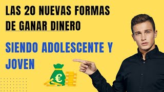 ✅conoce las 20 nuevas formas de ganar dinero siendo adolescente 2024 [upl. by Muryh65]