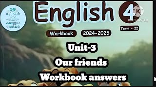 4th standard English unit 3 our friends term 2 202425 workbook answers [upl. by Nevur964]