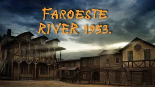 RIVER 1953 classic faroeste filmes western ação [upl. by Enamrahc]