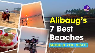 🐬Looking for Places to Visit in Alibaug Explore these 7 Best Alibag Beaches  The Unplanned Way [upl. by Alla248]