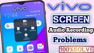 How to Fix vivo mobile screen recording Not Working problem  ViVO audio screen recording Issues [upl. by Lapo]