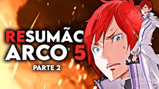 Arco 5  A Sequência do Anime  Resumão  ReZero Parte 02 [upl. by Lissi401]