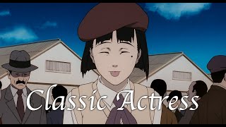 AMV  Classic Actress  Millennium Actress [upl. by Bennie]