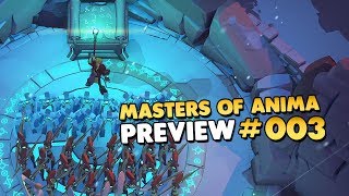 Lets Play Masters of Anima  Preview 👑 003 GameplayDeutschGerman [upl. by Nylyrehc]