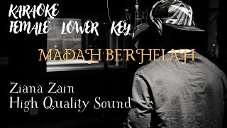 MADAH BERHELAH NADA RENDAH CEWEK  High Quality Sound Ziana Zain [upl. by Lohcin]