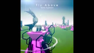 Fly Above Ryu☆Remix  Sota Fujimori feat AiMEE Remixed by Ryu☆ [upl. by Nednarb]