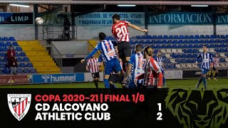 HIGHLIGHTS I CD Alcoyano 12 Athletic Club I 18 final Copa I LABURPENA I RESUMEN [upl. by Elleuqar240]