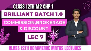 Discount Exercise 12 Part 2  Commission Brokerage  Commerce Maths HSC 2024  Mithilesh Sir [upl. by Zita993]