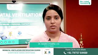 quotPerfectly Timed and Insightfulquot  Neonatal Ventilation Course  Dr Sanjita Chadha [upl. by Ogdan]