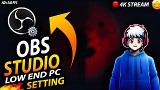 🔧Best OBS Settings For Low End PC 2024  ✅No Lag and Stutters obs obsstudio settings [upl. by Asenad]