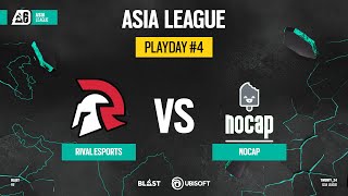 RIVAL ESPORTS vs NOCAP  ASIA League Stage 2  Day 4  2024 [upl. by Milo]