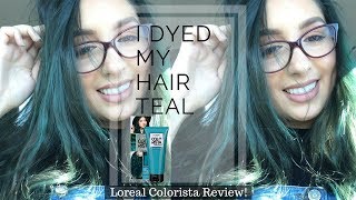 Loreal Colorista Review  Teal hair  Dying my light brown hair  Makeupwithlee [upl. by Giamo]