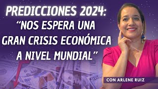 Predicciones 2024 según la Metafísica China ¿Cómo aprovechar los cambios con Arlene Ruiz [upl. by Nosirrag66]