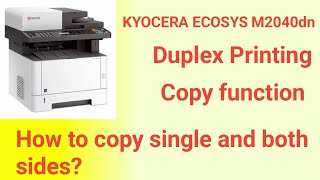 Kyocera ECOSYS M2040dn  How to xerox single amp both sides কিভাবে জেরক্স করবেন [upl. by Aihsas]