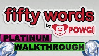 Fifty Words by POWGI Platinum Walkthrough  PS4 amp Vita Trophy Guide  Stackable amp Crossbuy [upl. by Marlowe]