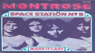 Montrose  Make It Last 1973 Remastered HQ [upl. by Arlina]