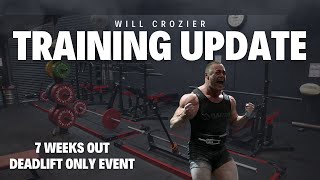 Will Crozier  Training Log Deadlift Only Event [upl. by Cutter368]