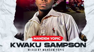 Mandem YopicKwaku SampsonPart 2Viral Video shot by Misty Gogo [upl. by Vins]