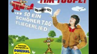 Tim ToupetFliegerlied Kölsche VersionKarnevalshit Nr1 [upl. by Duhl639]