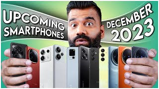 Top Upcoming Smartphones  December 2023🔥🔥🔥 [upl. by Olemrac]