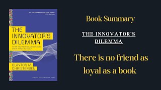 The Innovators Dilemma by Clayton Christensen Master Disruptive Innovation  Book Summary [upl. by Aklam]