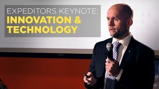 Expeditors Keynote Innovation amp Technology [upl. by Dugald]