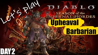 Diablo 4 Upheaval Barbarian in season 5 of the Infernal Hordes day 2 [upl. by Ramsden]