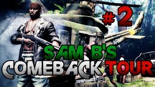 2 Sam Bs Comeback Tour Dead Island Riptide w GaLm [upl. by Elizabeth]