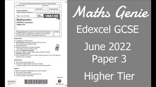 Edexcel GCSE Maths June 2022 3H Exam Paper Walkthrough [upl. by Galvan]