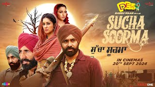 Sucha Soorma Trailer Released  Babbu Maan  Samiksha  Sarbjit Cheema  Desi Channel [upl. by Tsai]