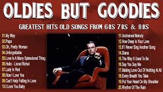 Timeless Oldies Songs From 60s 70s 80s ⏳ Greatest Hits Old Songs ⏳ Frank Sinatra Paul Anka Tom [upl. by Adnesor797]