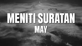 May  Meniti Suratan Lyric Video Best Audio [upl. by Tu]